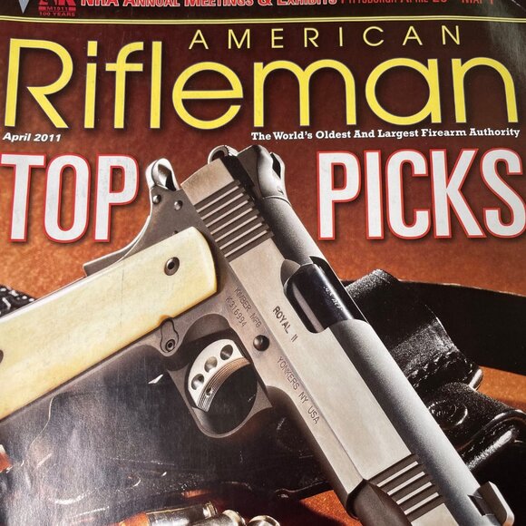 American Rifleman NRA Magazine April 2011 Vol 159 No 4 u National Rifle Associat - Picture 2 of 12